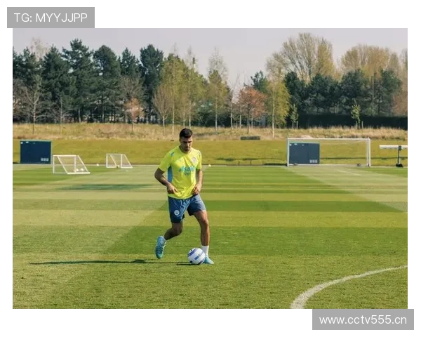 罗德里：攻防均衡+全能6号位的现代后腰完美模板